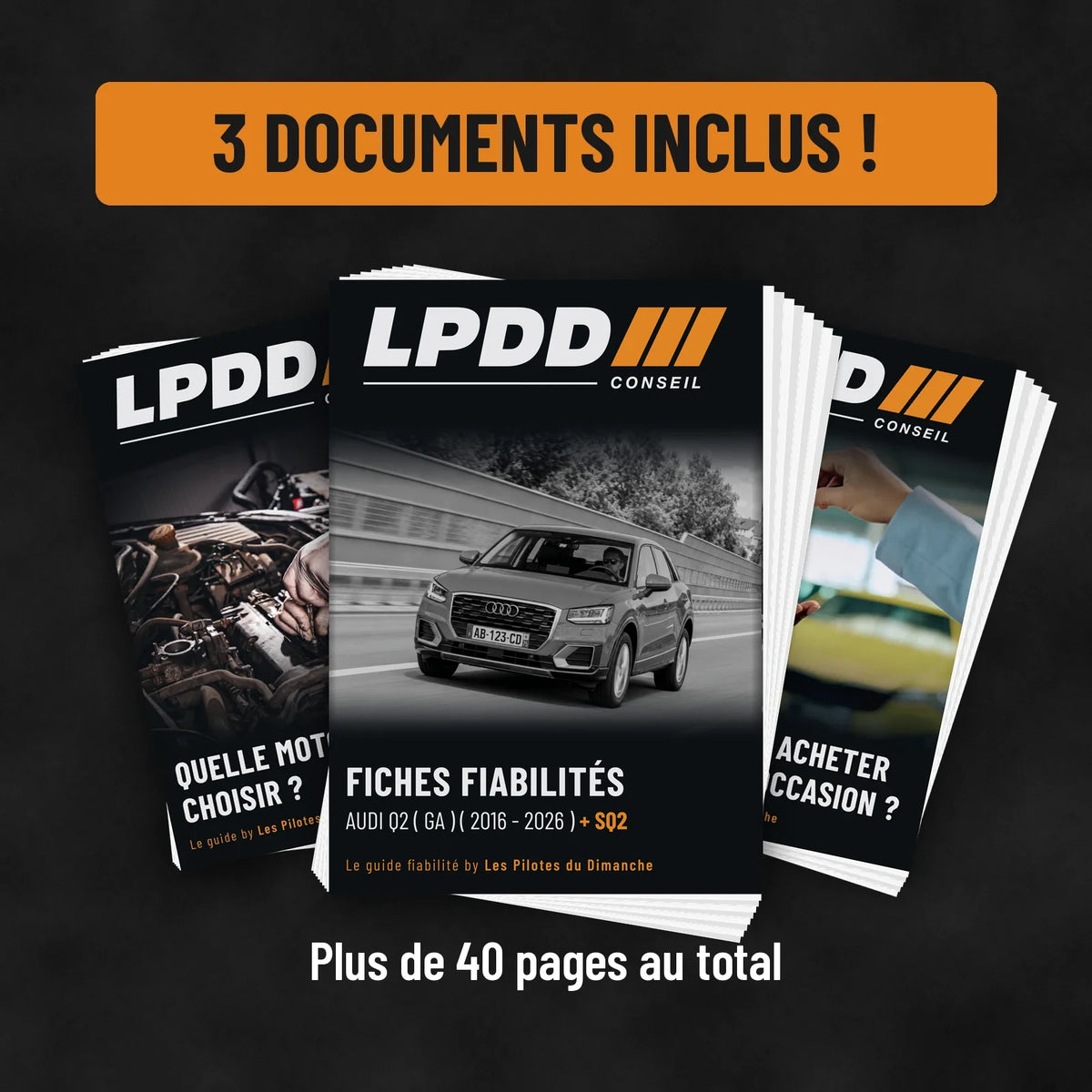 3 documents inclus : fiche fiabilité Audi Q2 (GA), guide Quelle motorisation choisir et guide Comment bien acheter sa voiture d'occasion