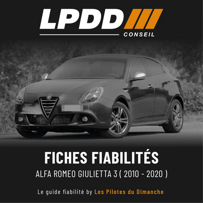 Fiche fiabilité Alfa Romeo Giulietta 3 — couverture avec notes et pannes connues