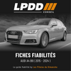 Fiche fiabilité Audi A4 B9 — couverture avec notes et pannes connues
