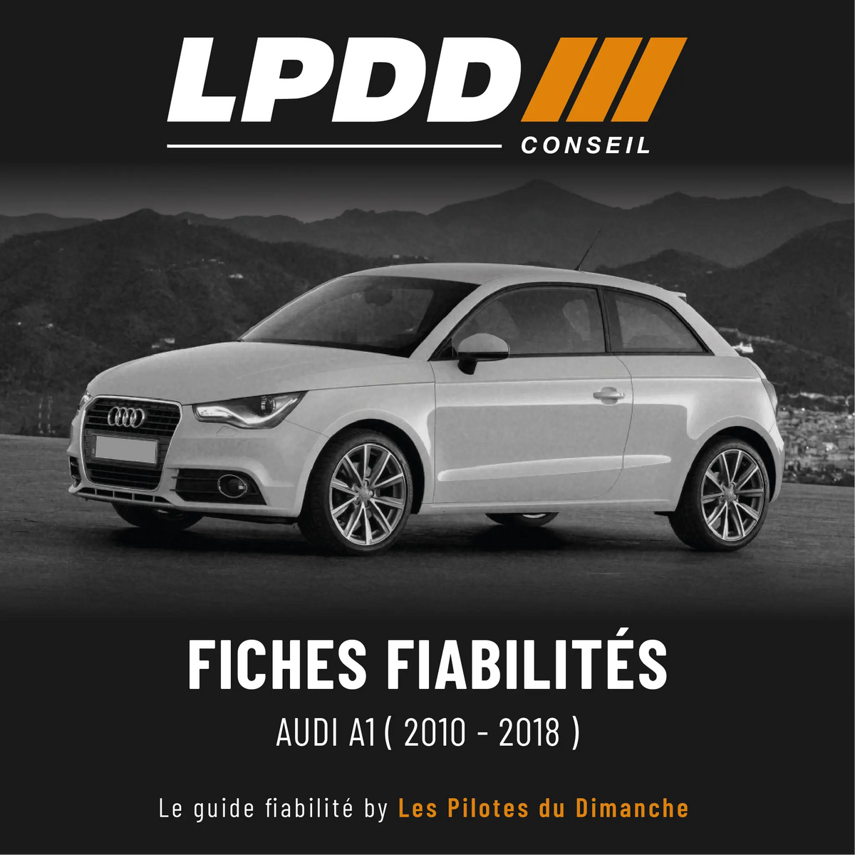 Audi A1 8X (2010-2018) | Fiche fiabilité