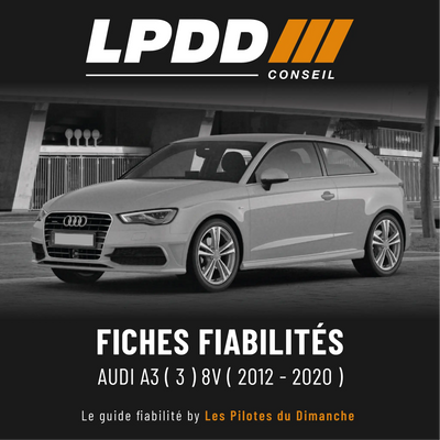Audi A3 8V (2012 - 2020) | Fiche fiabilité