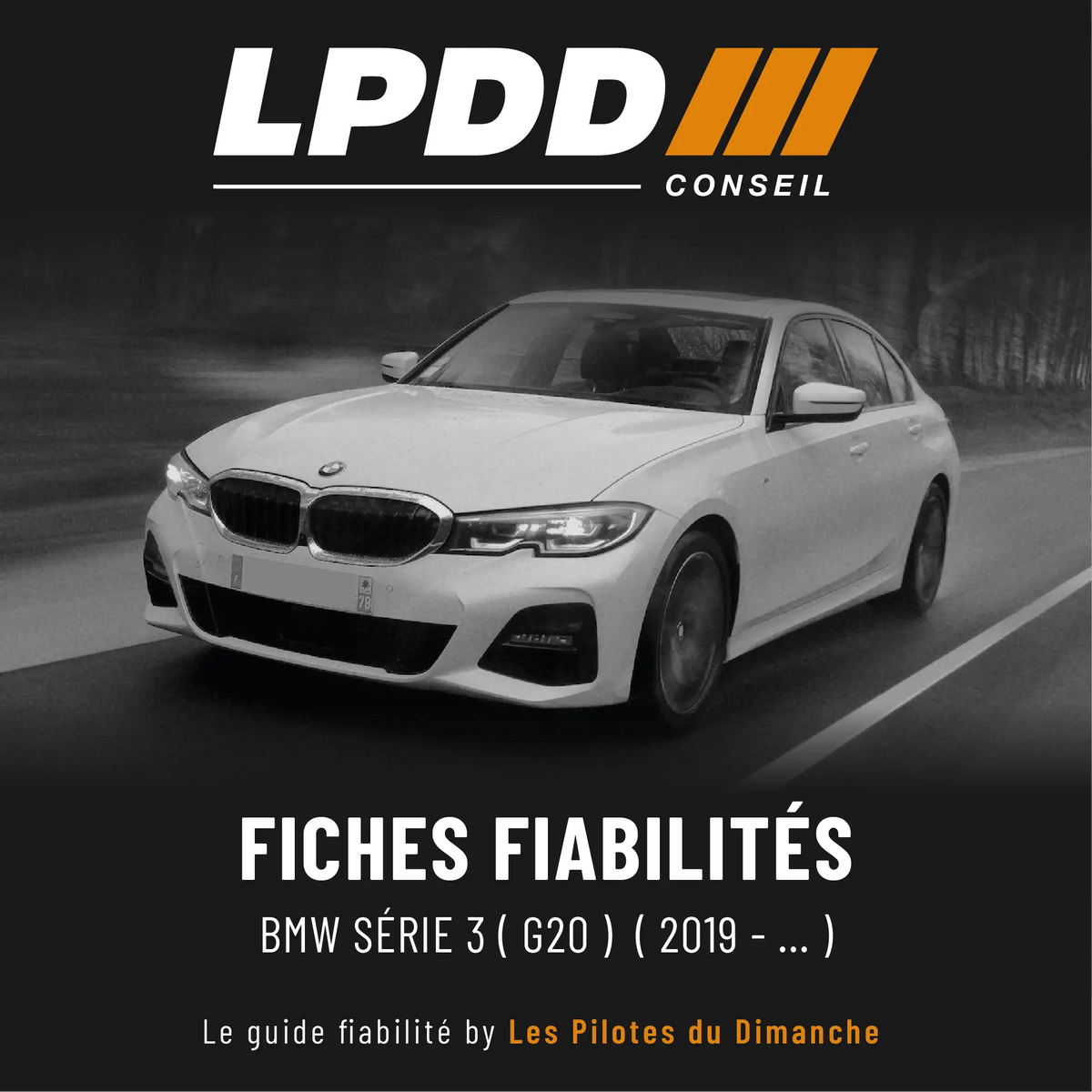 Fiche fiabilité BMW Série 3 G20 — couverture avec notes et pannes connues
