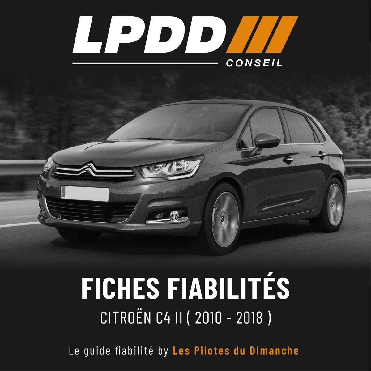 Fiche fiabilité Citroën C4 II — couverture avec notes et pannes connues