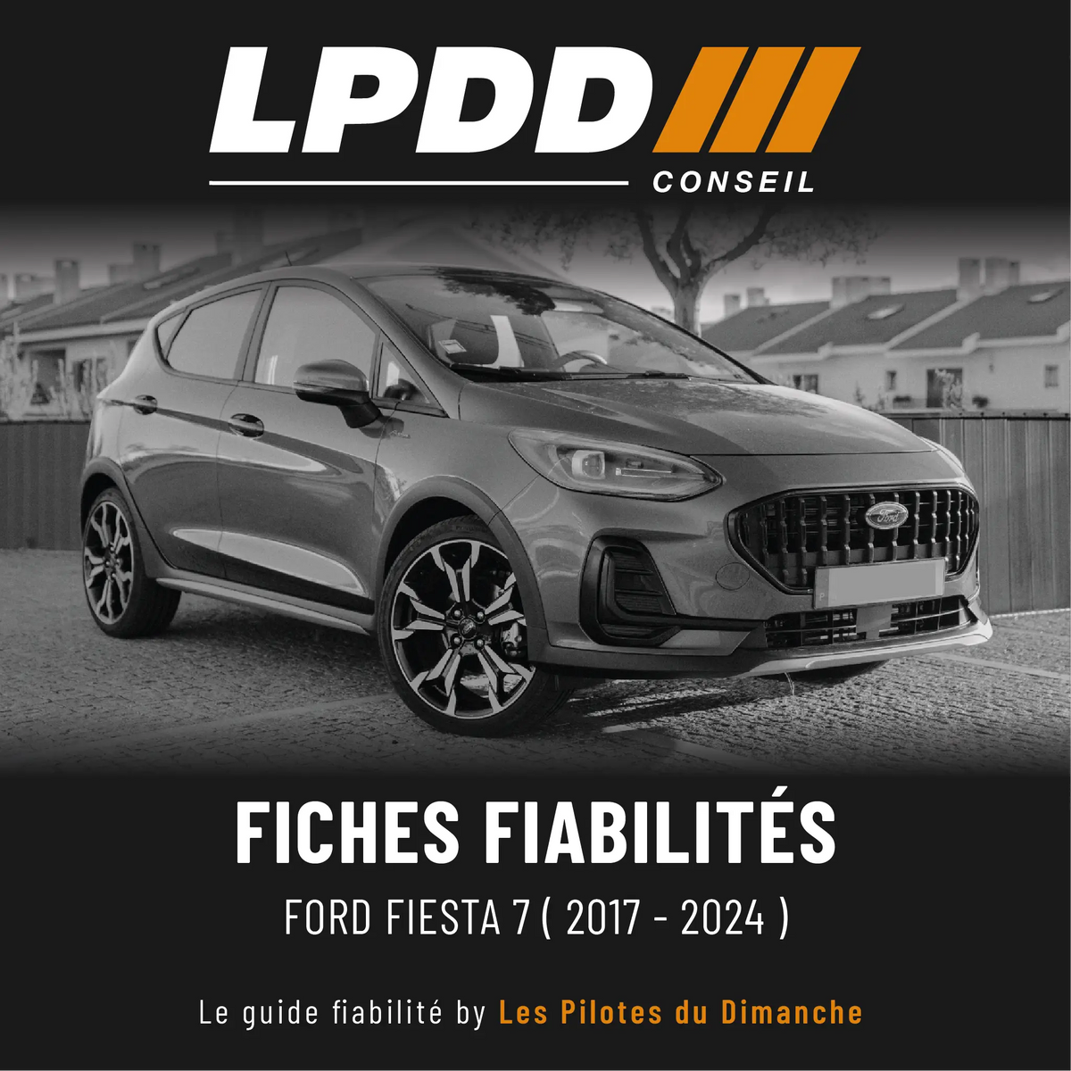 Ford Fiesta 7 (2017-2024) | Fiche fiabilité