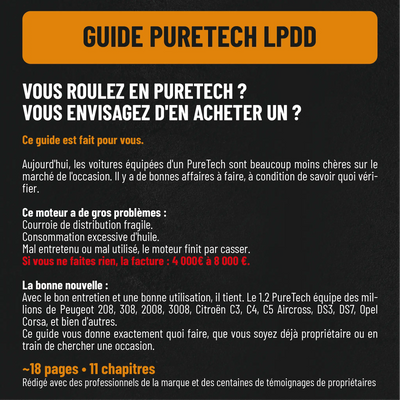 Guide PureTech LPDD : vous roulez en PureTech ou vous envisagez d'en acheter un — ce guide est fait pour vous