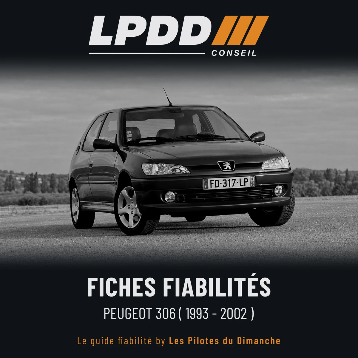 Fiche fiabilité Peugeot 306, couverture avec notes et pannes connues