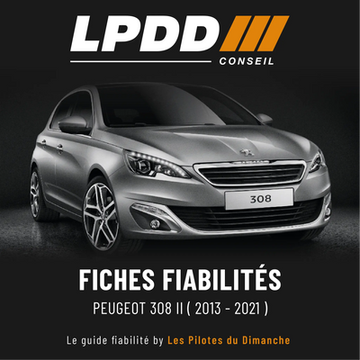 Fiche fiabilité Peugeot 308 II — couverture avec notes et pannes connues