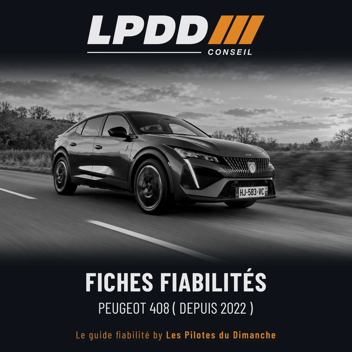 Fiche fiabilité Peugeot 408, couverture avec notes et pannes connues