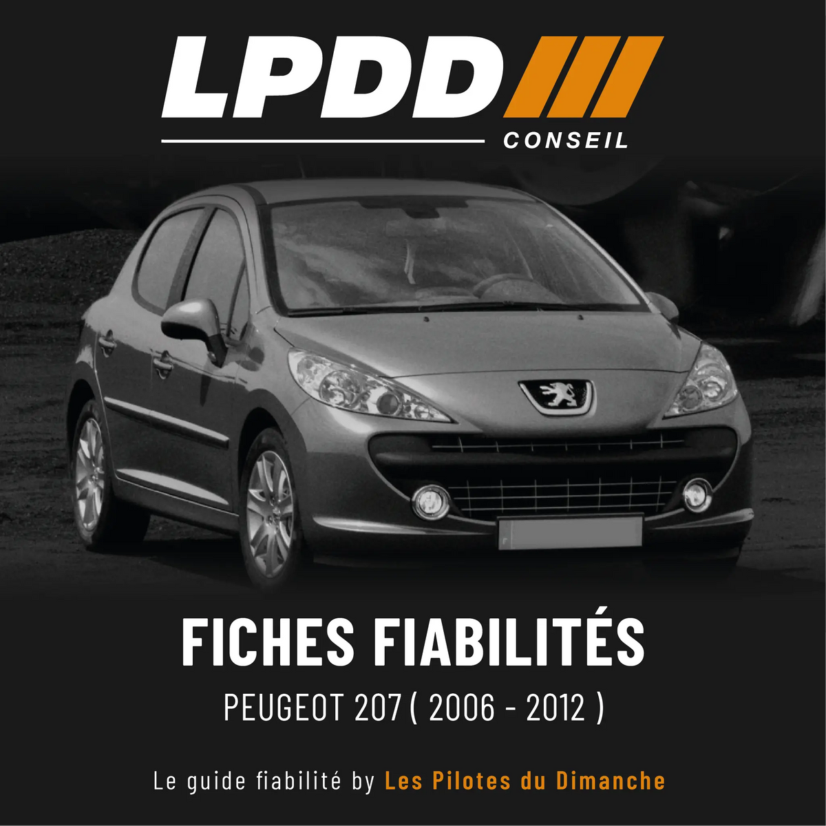 Fiche fiabilité Peugeot 207 — couverture avec notes et pannes connues