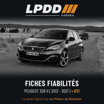 Fiche fiabilité Peugeot 308 II, couverture avec notes et pannes connues