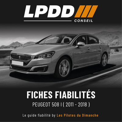 Fiche fiabilité Peugeot 508 I — couverture avec notes et pannes connues