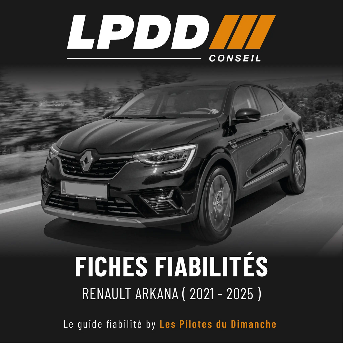 Fiche fiabilité Renault Arkana — couverture avec notes et pannes connues