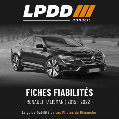 Fiche fiabilité Renault Talisman — couverture avec notes et pannes connues